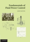 Image for Fundamentals of Fluid Power Control