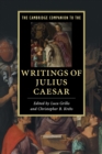 Image for The Cambridge companion to the writings of Julius Caesar