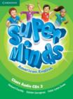 Image for Super Minds American English Level 2 Class Audio CDs (3)