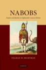 Image for Nabobs  : empire and identity in eighteenth-century Britain