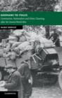Image for Germans to Poles  : communism, nationalism and ethnic cleansing after the Second World War