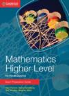 Image for Mathematics higher level for the IB diploma: Exam preparation guide