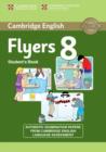 Image for Cambridge English Young Learners 8 Flyers Student&#39;s Book