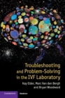 Image for Troubleshooting and Problem-Solving in the IVF Laboratory