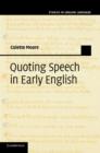 Image for Quoting Speech in Early English