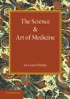 Image for The Science and Art of Medicine