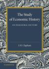Image for The Study of Economic History