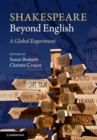 Image for Shakespeare beyond English  : a global experiment