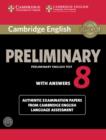 Image for Cambridge English Preliminary 8 Student&#39;s Book Pack (Student&#39;s Book with Answers and Audio CDs (2))
