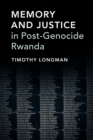 Image for Memory and justice in post-genocide Rwanda