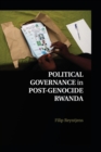 Image for Political governance in post-genocide Rwanda