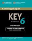 Image for Cambridge English Key 6 Student&#39;s Book with Answers