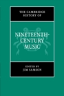 Image for The Cambridge history of nineteenth-century music
