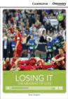 Image for Losing It: The Meaning of Loss Intermediate Book with Online Access