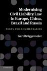 Image for Modernising Civil Liability Law in Europe, China, Brazil and Russia