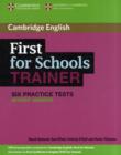 Image for First for Schools Trainer Six Practice Tests without Answers