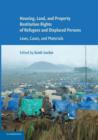 Image for Housing and property restitution rights of refugees and displaced persons  : laws, cases, and materials