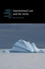 Image for International Law and the Arctic