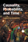 Image for Causality, Probability, and Time