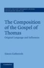 Image for The Composition of the Gospel of Thomas