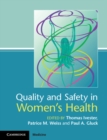 Image for Quality and safety in women&#39;s health