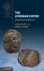 Image for The Athenian empire  : using coins as sources