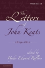 Image for The Letters of John Keats: Volume 2, 1819–1821