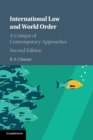 Image for International law and world order  : a critique of contemporary approaches