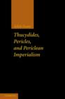 Image for Thucydides, Pericles, and Periclean Imperialism