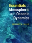 Image for Essentials of Atmospheric and Oceanic Dynamics