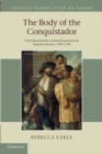 Image for The Body of the Conquistador
