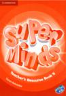 Image for Super Minds Level 4 Teacher&#39;s Resource Book with Audio CD