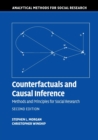 Image for Counterfactuals and causal inference  : methods and principles for social research