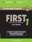 Image for Cambridge English First 1 for Revised Exam from 2015 Student&#39;s Book with Answers : Authentic Examination Papers from Cambridge English Language Assessment
