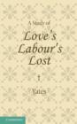 Image for A study of Love&#39;s labour&#39;s lost