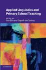 Image for Applied linguistics and primary school teaching  : developing a language curriculum