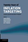 Image for Twenty years of inflation targeting  : lessons learned and future prospects