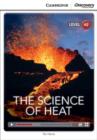 Image for The Science of Heat Low Intermediate Book with Online Access