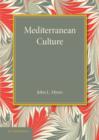 Image for Mediterranean culture  : the Frazer Lecture 1943