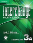 Image for Interchange Level 3 Student&#39;s Book A with Self-study DVD-ROM and Online Workbook A Pack