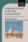 Image for Language Contact in the Early Colonial Pacific