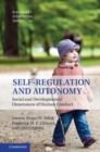 Image for Self-regulation and autonomy: dimensions of human conduct