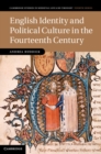 Image for English Identity and Political Culture in the Fourteenth Century