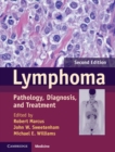 Image for Lymphoma: Pathology, Diagnosis, and Treatment