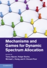 Image for Mechanisms and Games for Dynamic Spectrum Allocation