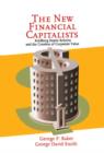 Image for The new financial capitalists: Kohlberg Kravis Roberts and the creation of corporate value
