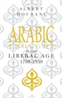 Image for Arabic Thought in the Liberal Age 1798-1939
