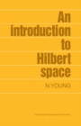 Image for Introduction to Hilbert Space