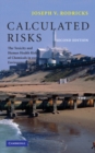 Image for Calculated Risks: The Toxicity and Human Health Risks of Chemicals in Our Environment