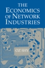 Image for Economics of Network Industries